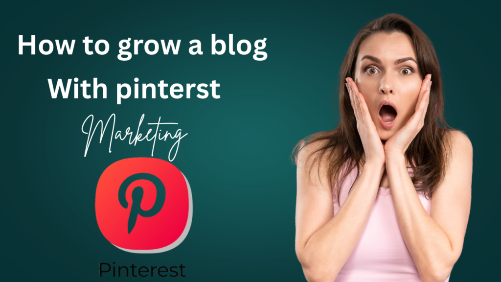 How to Grow a Blog with Pinterest Marketing (Complete Guide) 3 How to Grow a Blog with Pinterest Marketing