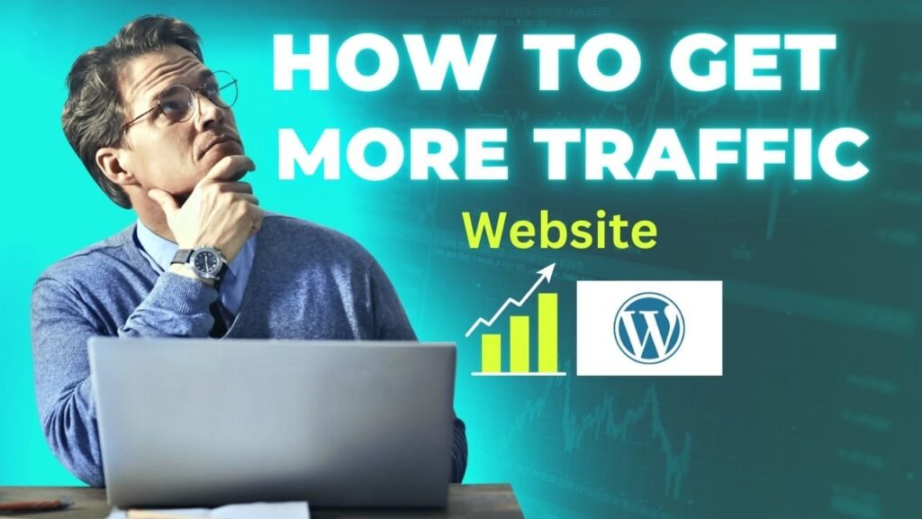 how to get more traffic website